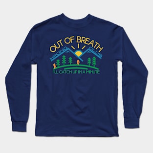 Out of Breath Hiking Club Long Sleeve T-Shirt